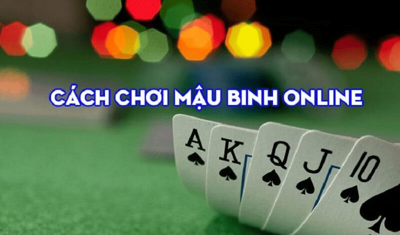 Hướng dẫn chơi MẬU BINH ONLINE S66