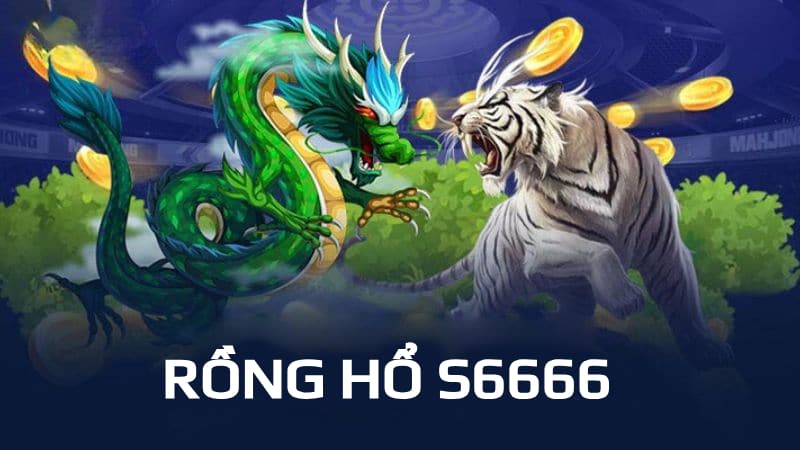 Luật chơi Rồng Hổ – Game bài hot hit tại S6666