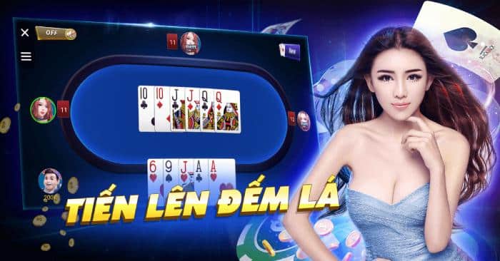 Vài nét cơ bản về game bài tiến lên đếm lá