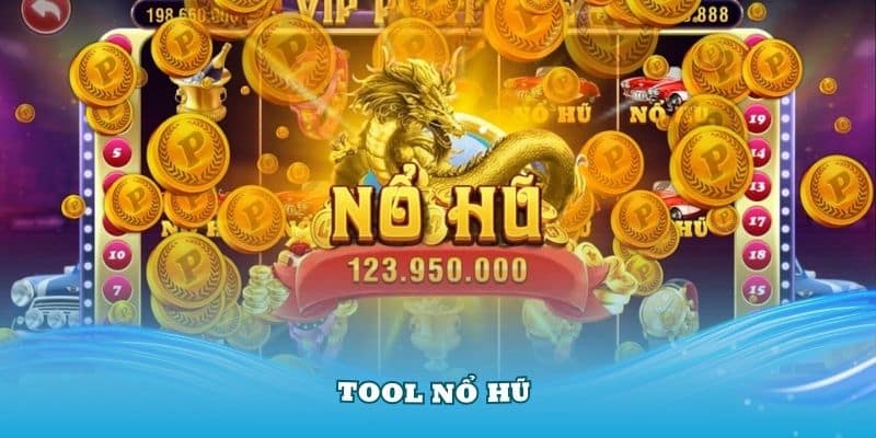 Gợi Ý Về Tool Nổ Hũ – Phần Mềm Hỗ Trợ Bet Thủ Thành Công